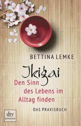 Lemke |  Ikigai | Buch |  Sack Fachmedien