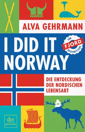 Gehrmann |  I did it Norway! | Buch |  Sack Fachmedien