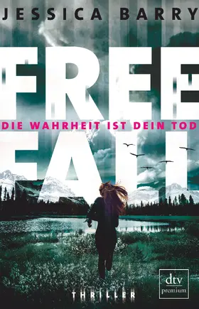 Barry |  Freefall – Die Wahrheit ist dein Tod | Buch |  Sack Fachmedien