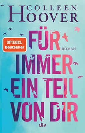 Hoover |  Für immer ein Teil von dir | Buch |  Sack Fachmedien