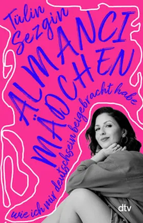 Sezgin |  ALMANCI-Mädchen | Buch |  Sack Fachmedien