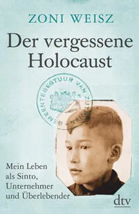 Weisz |  Der vergessene Holocaust | Buch |  Sack Fachmedien