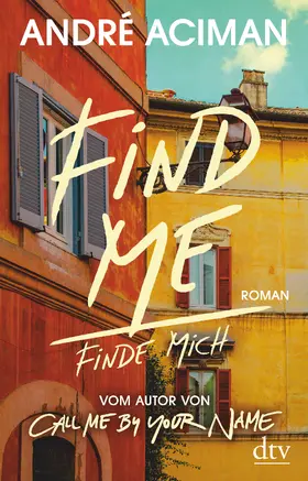Aciman |  Find Me Finde mich | Buch |  Sack Fachmedien