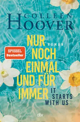 Hoover |  It starts with us - Nur noch einmal und für immer | Buch |  Sack Fachmedien