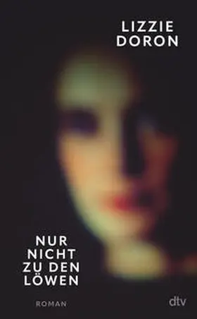 Doron |  Nur nicht zu den Löwen | Buch |  Sack Fachmedien
