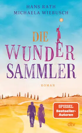 Rath / Wiebusch |  Die Wundersammler | Buch |  Sack Fachmedien