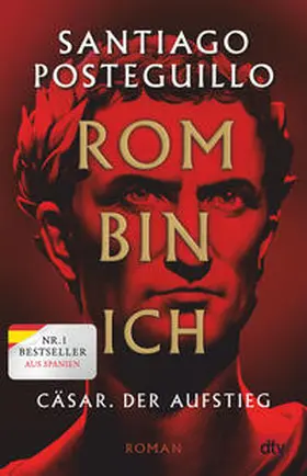 Posteguillo |  Rom bin ich | Buch |  Sack Fachmedien