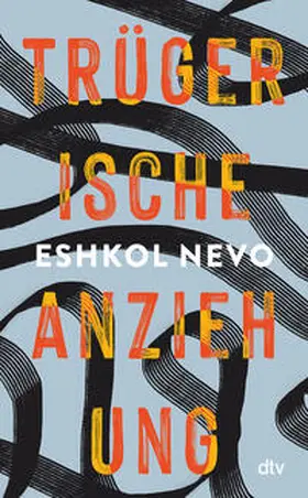 Nevo |  Trügerische Anziehung | Buch |  Sack Fachmedien