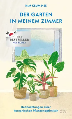 Hee |  Der Garten in meinem Zimmer | Buch |  Sack Fachmedien
