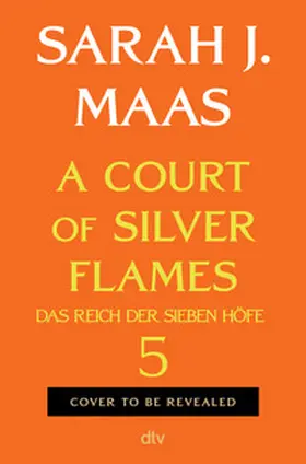 Maas |  A Court of Silver Flames | Buch |  Sack Fachmedien