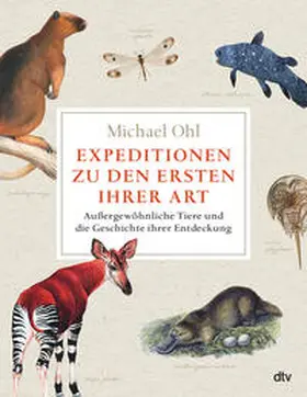 Ohl | Expeditionen zu den Ersten ihrer Art | Buch | 978-3-423-29043-2 | sack.de