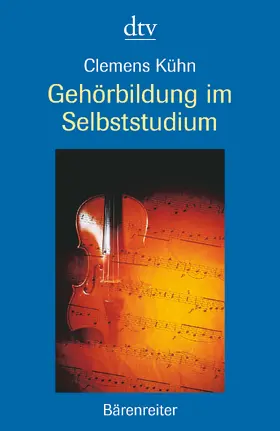 Kühn |  Gehörbildung im Selbststudium | Buch |  Sack Fachmedien