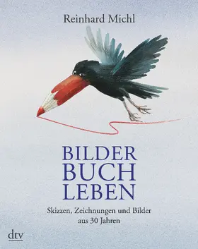Michl |  Bilder Buch Leben | Buch |  Sack Fachmedien