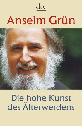 Grün |  Die hohe Kunst des Älterwerdens | Buch |  Sack Fachmedien