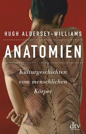 Aldersey-Williams |  Anatomien | Buch |  Sack Fachmedien