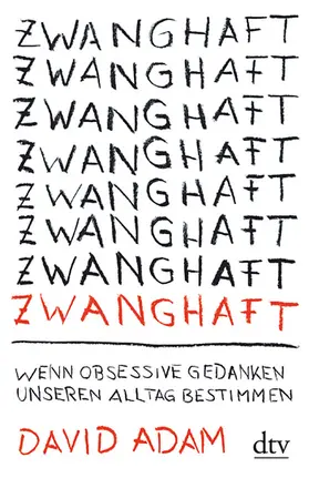 Adam |  Zwanghaft | Buch |  Sack Fachmedien