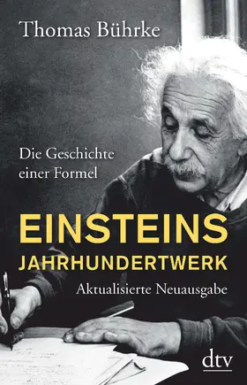 Bührke | Einsteins Jahrhundertwerk | Buch | 978-3-423-34898-0 | www2.sack.de