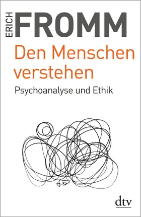 Fromm / Funk |  Den Menschen verstehen | Buch |  Sack Fachmedien