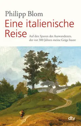 Blom |  Eine italienische Reise | Buch |  Sack Fachmedien