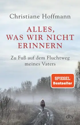 Hoffmann |  Alles, was wir nicht erinnern | Buch |  Sack Fachmedien