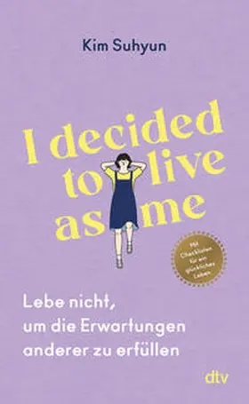 Suhyun / Gim |  I decided to live as me | Buch |  Sack Fachmedien