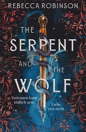 Robinson |  The Serpent and the Wolf | eBook | Sack Fachmedien