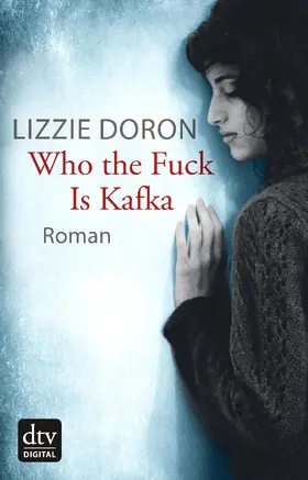 Doron |  Who the fuck Is Kafka | eBook | Sack Fachmedien