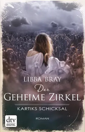 Bray |  Der Geheime Zirkel III Kartiks Schicksal | eBook | Sack Fachmedien