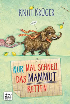 Krüger |  Nur mal schnell das Mammut retten | eBook | Sack Fachmedien
