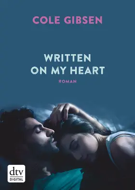 Gibsen |  Written on my heart | eBook | Sack Fachmedien