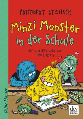 Stohner |  Minzi Monster in der Schule | eBook | Sack Fachmedien
