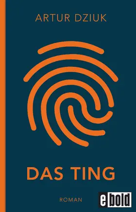 Dziuk | Das Ting | E-Book | sack.de