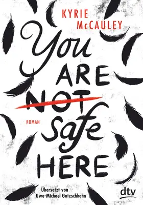McCauley |  You are (not) safe here | eBook | Sack Fachmedien