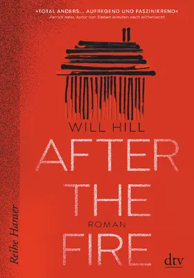 Hill |  After the Fire - Ausgezeichnet mit dem Deutschen Jugendliteraturpreis 2021 | eBook | Sack Fachmedien