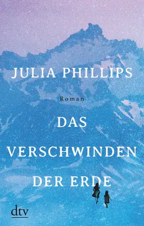 Phillips |  Das Verschwinden der Erde | eBook | Sack Fachmedien