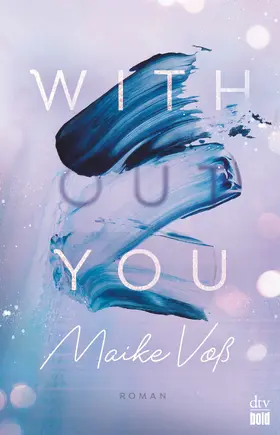 Voß |  With(out) You | eBook | Sack Fachmedien