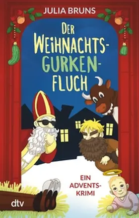 Bruns |  Der Weihnachtsgurkenfluch | eBook | Sack Fachmedien