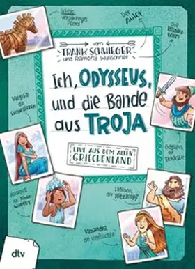 Schwieger |  Ich, Odysseus, und die Bande aus Troja | eBook | Sack Fachmedien