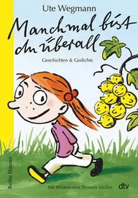 Wegmann |  Manchmal bist du überall Geschichten und Gedichte | eBook | Sack Fachmedien