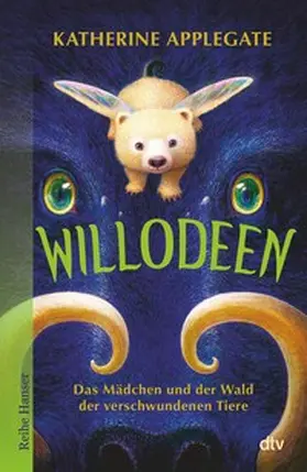 Applegate | Willodeen – Das Mädchen und der Wald der verschwundenen Tiere | E-Book | sack.de