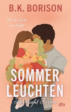 Borison |  Lovelight Farms – Sommerleuchten | eBook | Sack Fachmedien