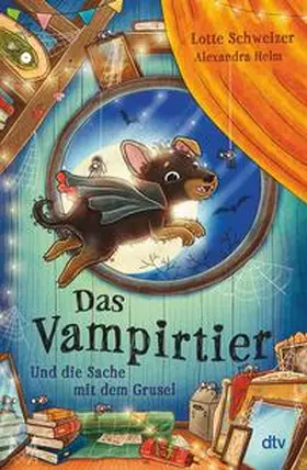 Schweizer |  Das Vampirtier und die Sache mit dem Grusel | eBook | Sack Fachmedien