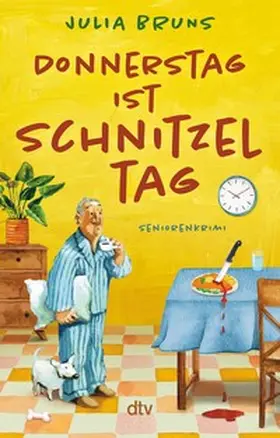 Bruns | Donnerstag ist Schnitzeltag | E-Book | www2.sack.de
