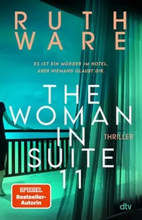 Ware |  The Woman in Suite 11 | eBook | Sack Fachmedien