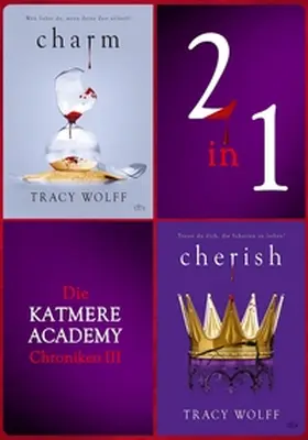 Wolff |  Die Katmere Academy Chroniken III | eBook | Sack Fachmedien