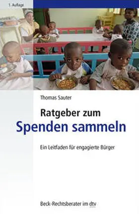 Sauter |  Ratgeber zum Spenden sammeln | Buch |  Sack Fachmedien