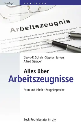 Schulz / Jarvers / Gerauer | Alles über Arbeitszeugnisse | Buch | 978-3-423-50767-7 | www2.sack.de