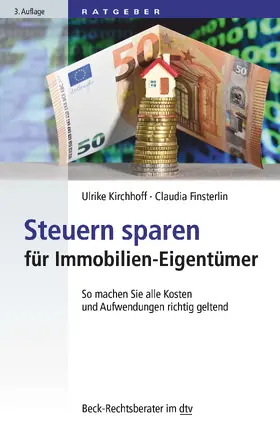 Kirchhoff / Finsterlin |  Steuern sparen für Immobilien-Eigentümer | Buch |  Sack Fachmedien