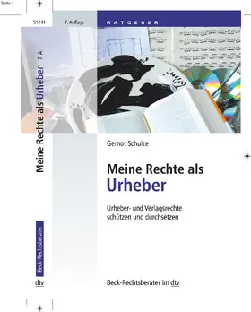 Schulze |  Meine Rechte als Urheber | Buch |  Sack Fachmedien