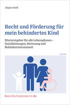 Greß |  Recht und Förderung für mein behindertes Kind | Buch |  Sack Fachmedien